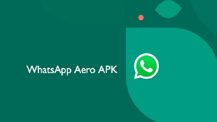 Fitur Apk Whatsapp Aero Yang Harus Anda Ketahui